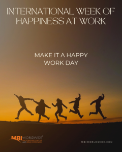 How to be Happy at Work: Tips from International Week of Happiness at Work